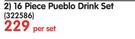 Libbey 16 Piece Pueblo Drink Set-Per Set