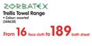 Zorbatex Trellis Towel Range In Assorted Colours(Face Cloth To Bath Sheet)