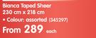 Sheraton Bianca Taped Sheer 230x218cm In Assorted Colours-Each