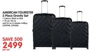 American Tourister 3 Piece Gravity Set-Per Set