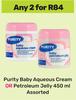 Purity Baby Aqueous Cream Or Petroleum Jelly Assorted-For Any 2 x 450ml