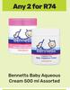 Bennetts Baby Aqueous Cream Assorted-For Any 2 x 500ml