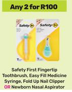 Safety First Fingertip Toothbrush,Easy Fill Medicine Syringe,Fold Up Nail Clipper-For Any 2