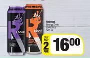 Reboost Energy Drink (Selected)-For Any 2 x 500ml