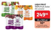 Liqui Fruit 100% Fruit Juice (All Variants)-24 x 300ml