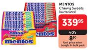 Mentos Chewy Sweets (All Variants)-40's
