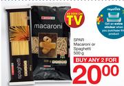 0Spar Macaroni Or Spaghetti-For Any 2 x 500g