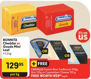 Bonnita Cheddar Or Gouda Mini Loaf-1.2Kg