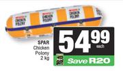   Spar Chicken Polony-2kg Each