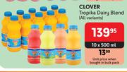 Clover Tropika Dairy Blend (All Variants)-10 x 500ml