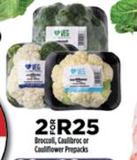 Broccoli, Caulibroc Or Cauliflower Prepacks-For 2