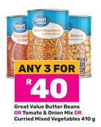 Great Value Butter Beans Or Tomato & Onion Mix Or Curries Mixed Vegetables 410g-For 3