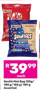 Nestle Mini Bag Assorted-135g/180g/182g/189g Each