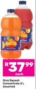Oros Squash Concentrate Assorted-2L Each