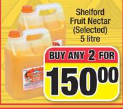 Shelford Fruit Nectar-For Any 2 x 5Ltr