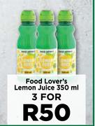 Food Lover's Lemon Juice-For 3 x 350ml