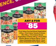 First Value Curried Mixed Vegetables 410g + First Value Tomato & Onion Mix 410g-For 6