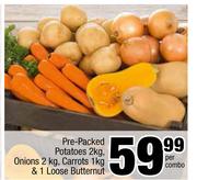 Spar Freshline Pre Packed Potatoes 2Kg,Onions 2Kg,Carrots 1Kg, & 1 Loose Butternut-Per Combo