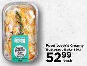 Food Lover's Creamy Butternut Bake-1Kg