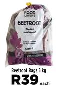 Beetroot Bags-5kg Each
