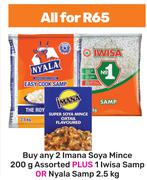 2 x Imana Soya Mince 200g Plus 1 x Iwisa Samp Or Nyala Samp 2.5Kg-For All
