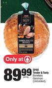 Spar Tender & Tasty Boneless Gammon Uncooked-Per Kg
