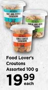 Food Lover's Croutons Assorted 100g-Each