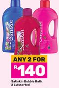 Satiskin Bubble Bath Assorted-For Any 2 x 2Ltr