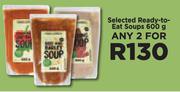 Selected Ready To Eat Soups-For Any 2 x 600g