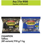Champion Toffees (All Variants)-For 2 x 918g/1Kg