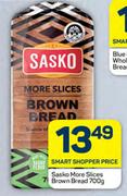 Sasko More Slices Brown Bread-700g