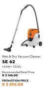 Stihl Wet & Dry Vacuum Cleaner SE 62