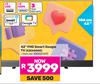 Skyworth 42"(106cm) FHD Smart Google TV 42E6500G