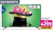Skyworth 43" FHD Android TV
