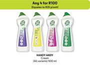Handy Andy Cream (All Variants)-For Any 4 x 500ml