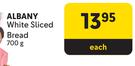 Albany White Sliced Bread-700g Each