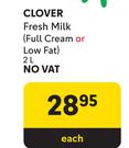 Clover Fresh Milk (Full Cream or Low Fat)-2Ltr Each