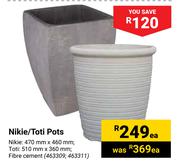 Nikie/Toti Pots-Each