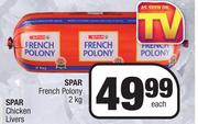 2Spar French Polony-2kg Each