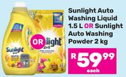 Sunlight Auto Washing Liquid 1.5L Or Sunlight Auto Washing Powder 2Kg-Each