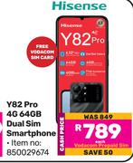 Hisense Y82 Pro 4G 64GB Dual Sim Smartphone 850029674