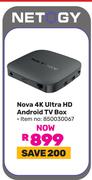 Nova 4K Ultra HD Android TV Box
