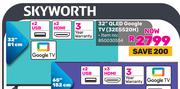 Skyworth 32" QLED Google TV (32E5520H)