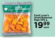 Food Lover's Diced Butternut Bags-500g Each