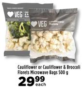 Cauliflower Or Cauliflower & Broccoli Florets Microwave Bags 500g- Each