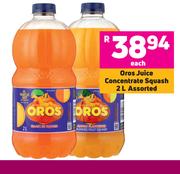 Oros Juice Concentrate Squash-2L Each