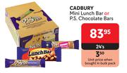 Cadbury Mini Lunch Bar Or P.S Chocolate Bars-24's