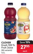 Clover Krush 100% Fruit Juice (All Variants)-1.5L Each