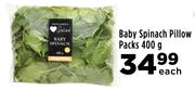 Baby Spinach Pillow Packs-400g