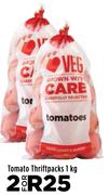 Tomato Thirftpacks-For 2 x 1Kg